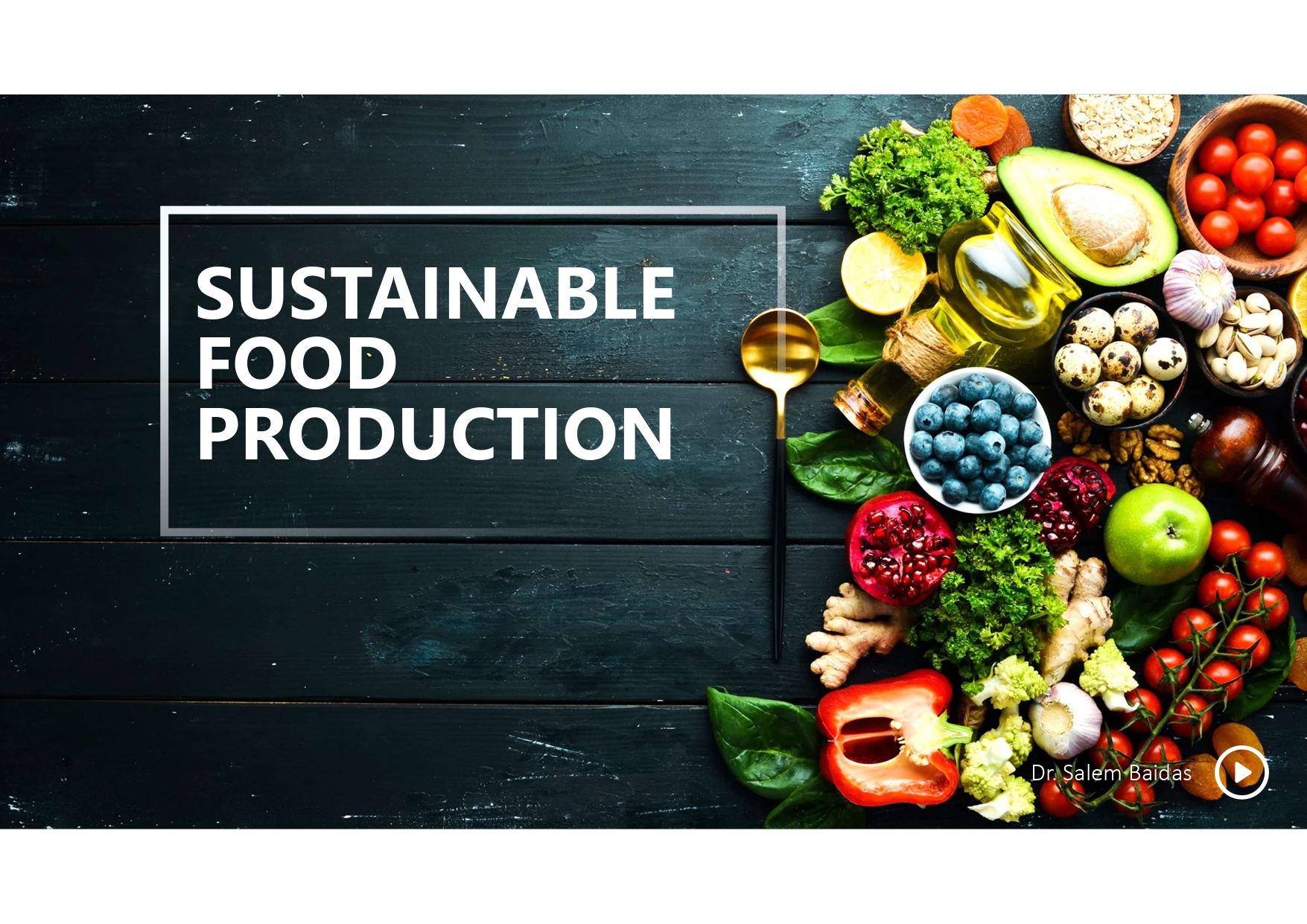 sustainable food production ppt.