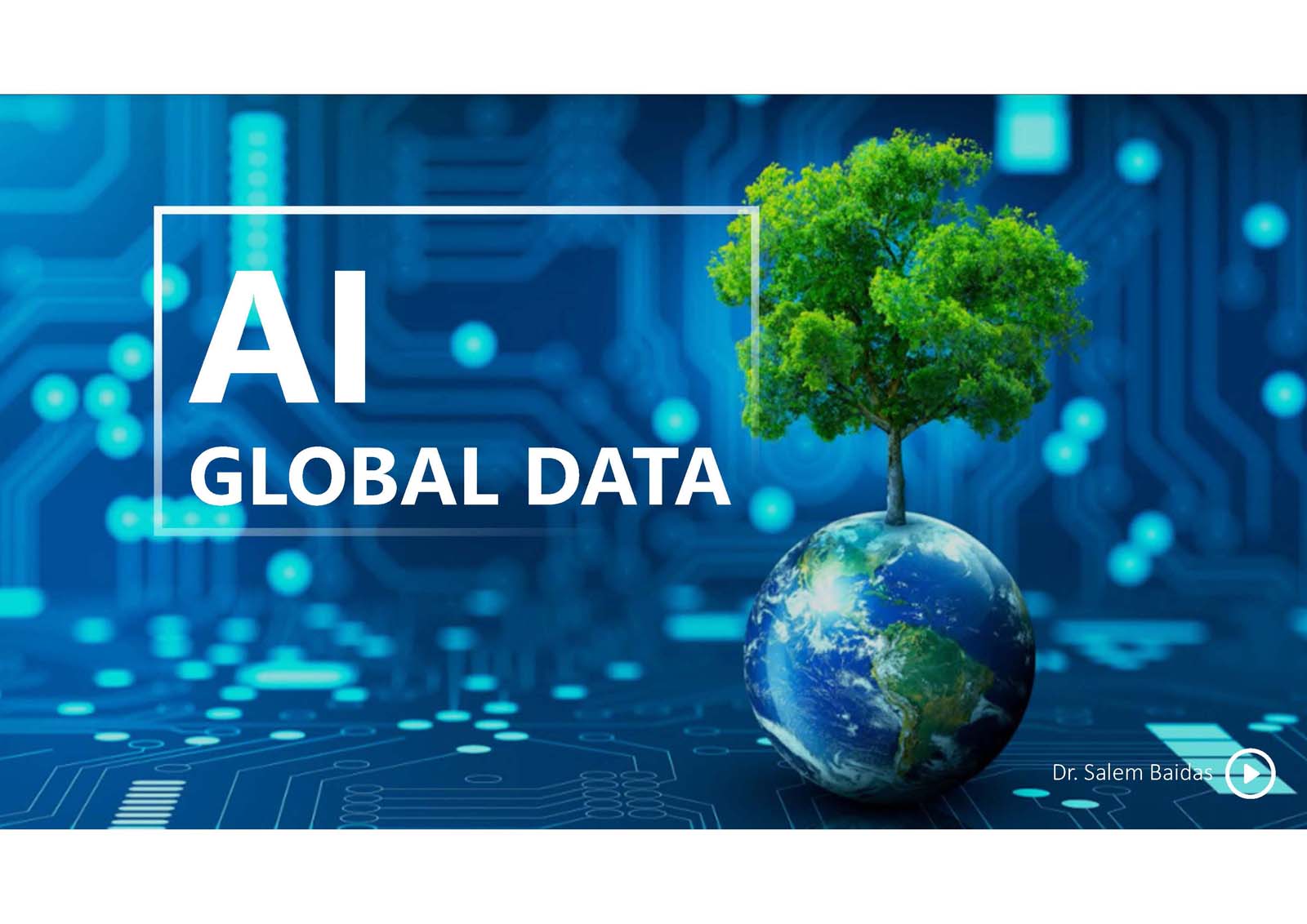 Tree growing on earth with "ai global data" text on a digital circuit board background.