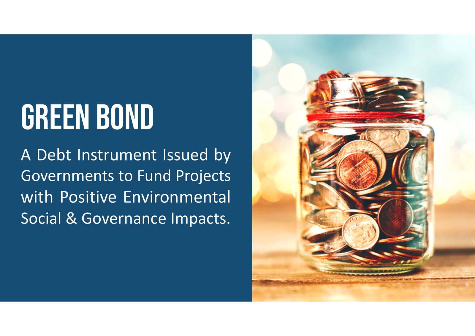 Green bond definition. 