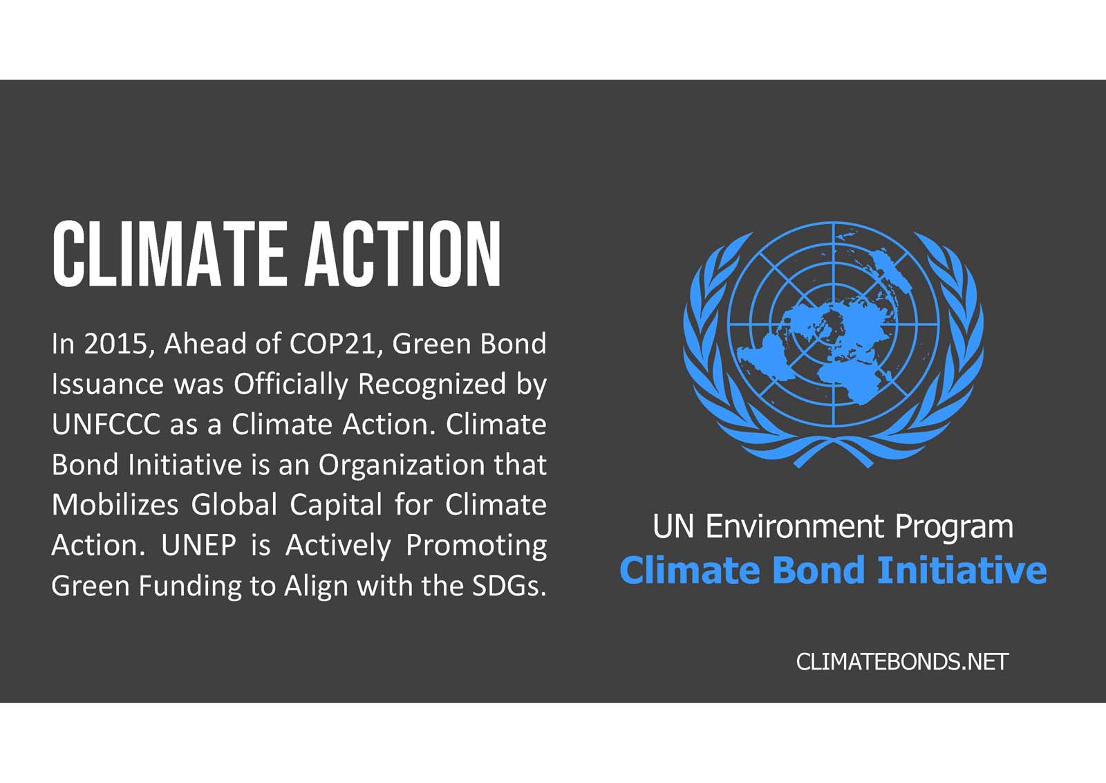 Informative graphic about the climate bond initiative, highlighting its recognition by the unfccc in 2015 ahead of cop21 and its role in promoting climate action.