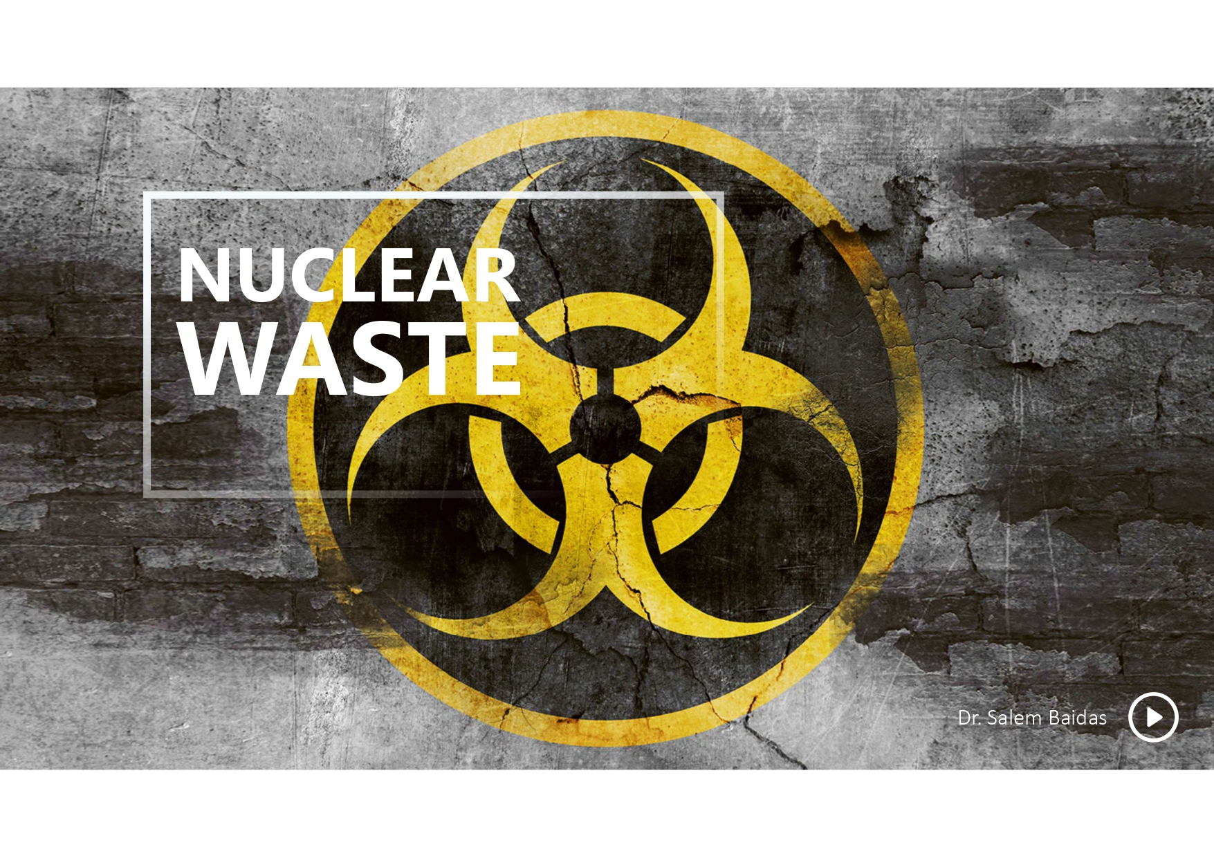 nuclear waste ppt.