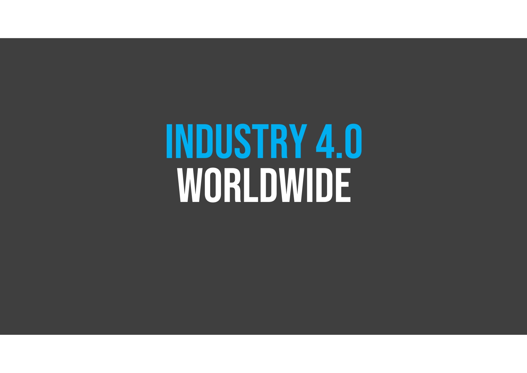 Industry 4.0 statistics.