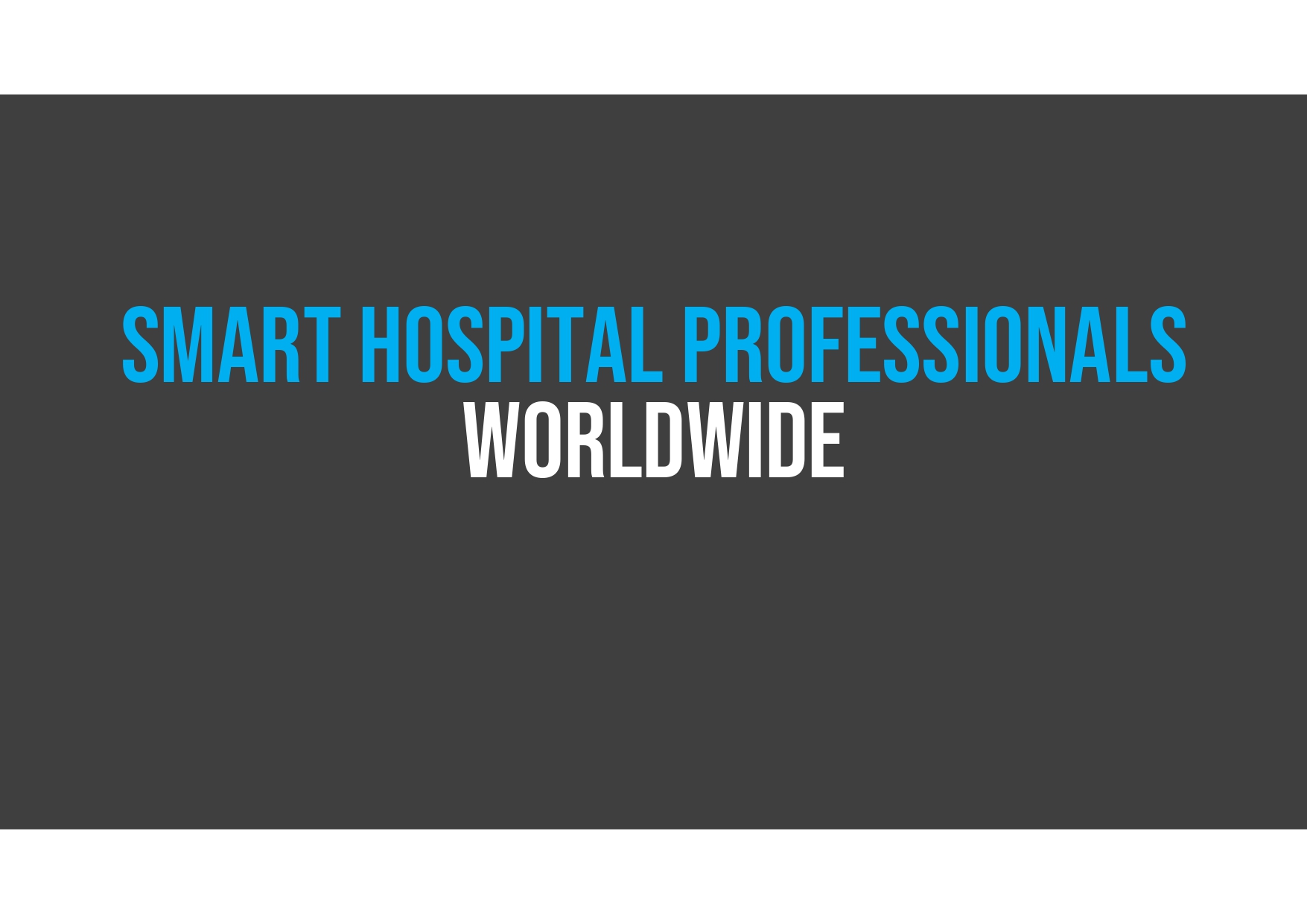 smart hospital statistics. 