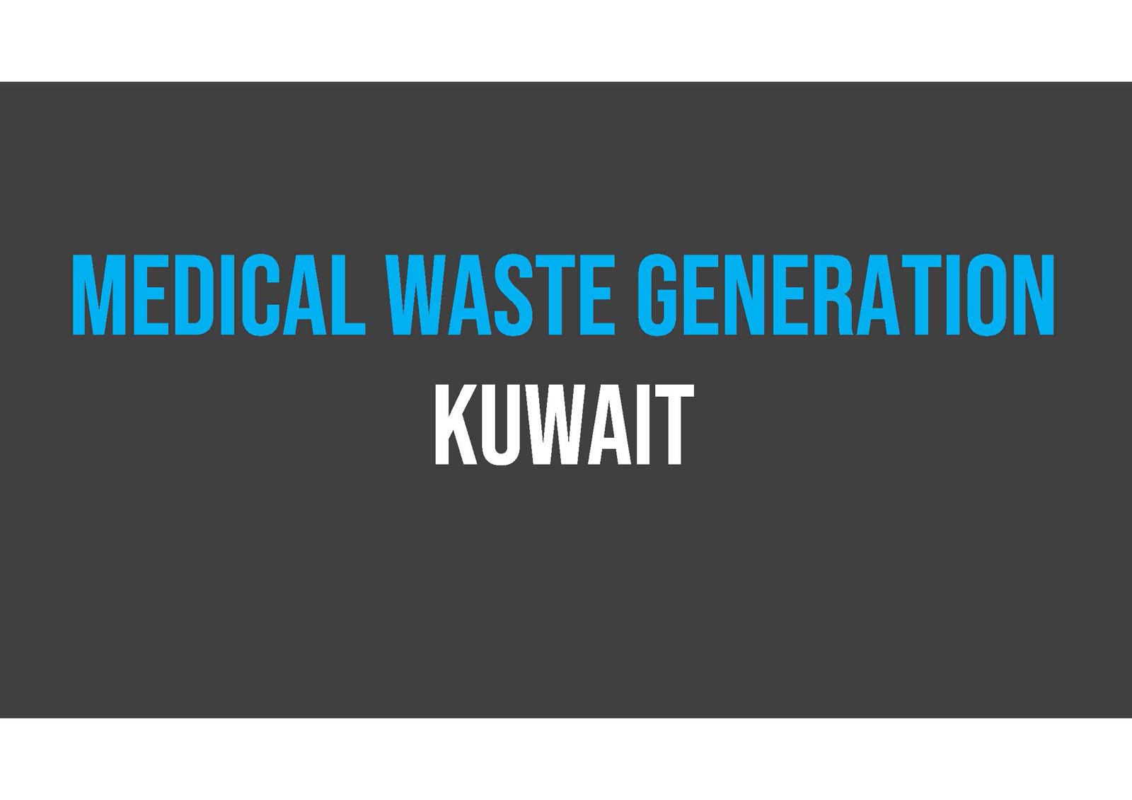 A dark gray background with the text "Solid Waste Generation Kuwait" in blue and white capital letters.