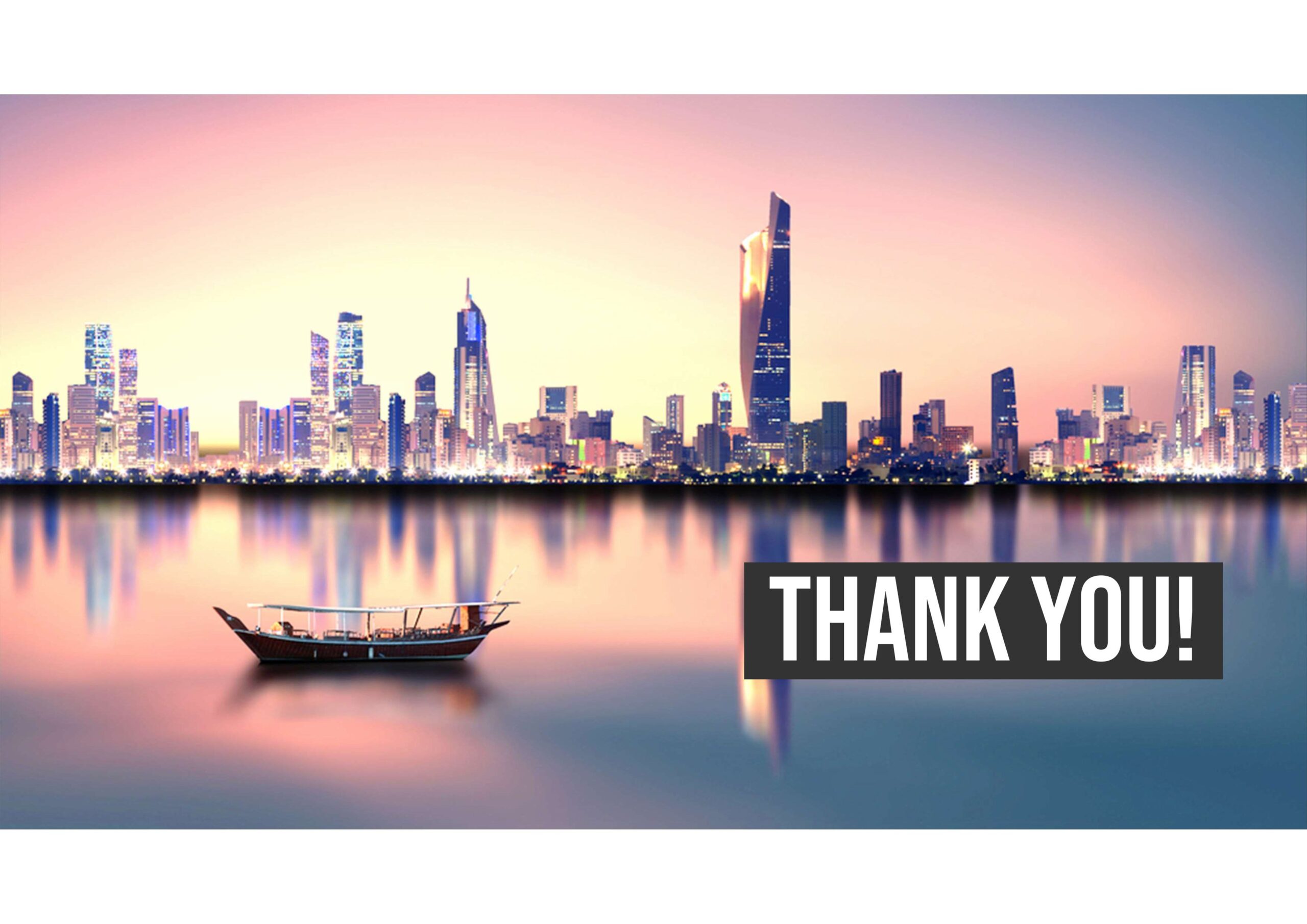 A traditional boat floats on calm water with a modern city skyline in the background; “THANK YOU!” text appears in bold letters on the right.