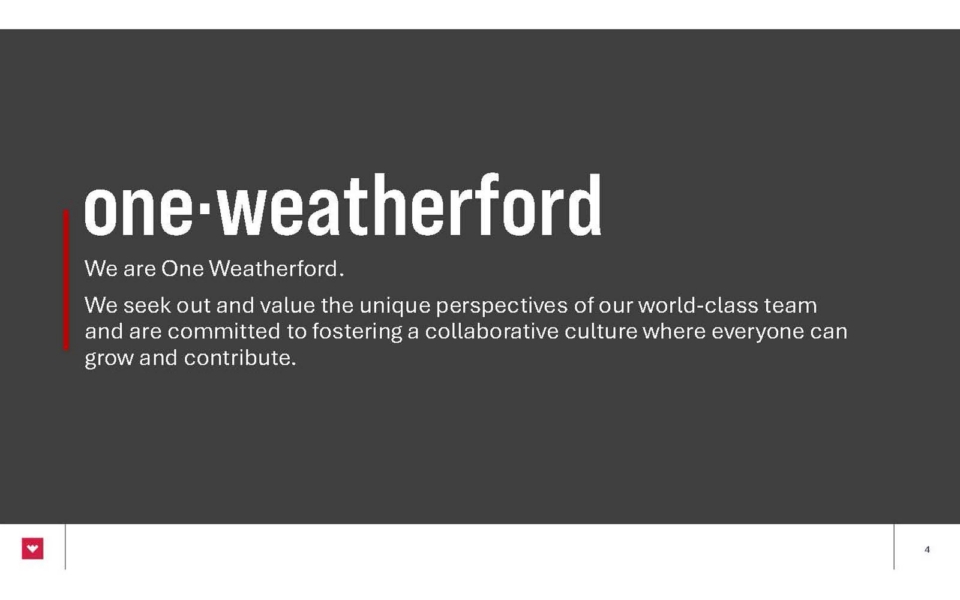 A dark gray slide with the heading "one weatherford" and text about valuing team perspectives and fostering a collaborative culture for growth and contribution.