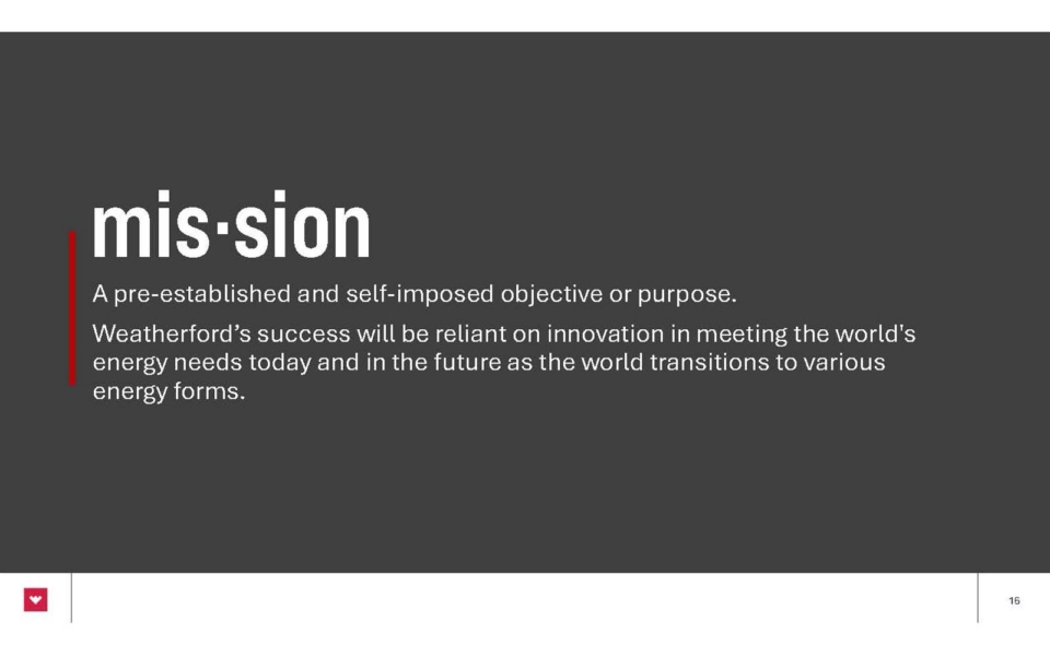 Slide with the heading "mission" and text describing Weatherford’s focus on innovation to meet current and future global energy needs during the energy transition.