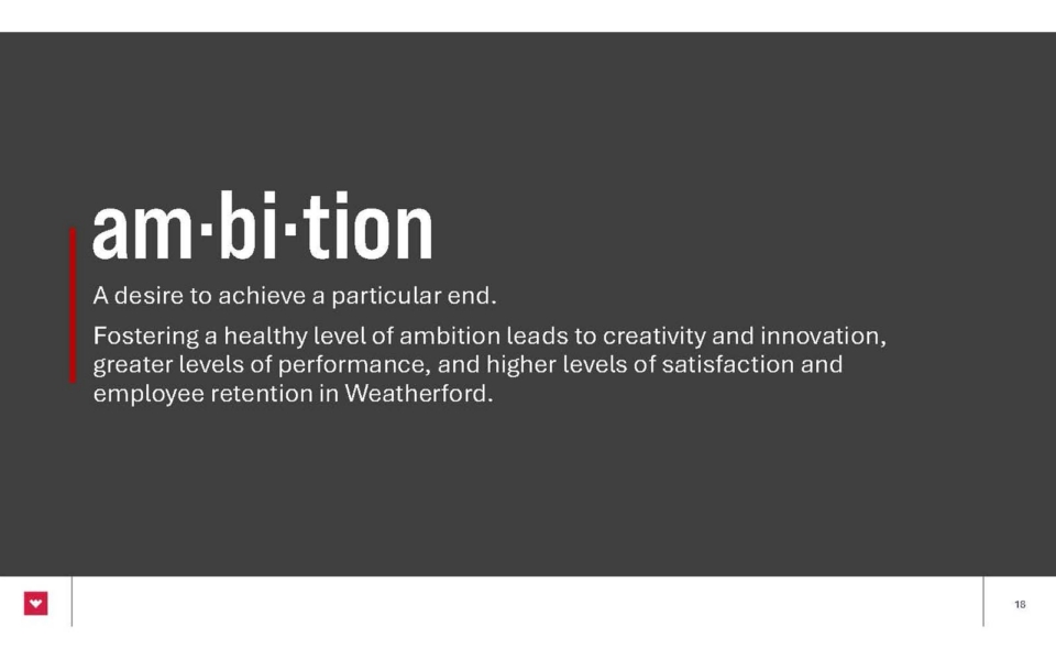 Slide with "ambition" definition and text explaining how ambition drives creativity, innovation, performance, satisfaction, and employee retention at Weatherford.