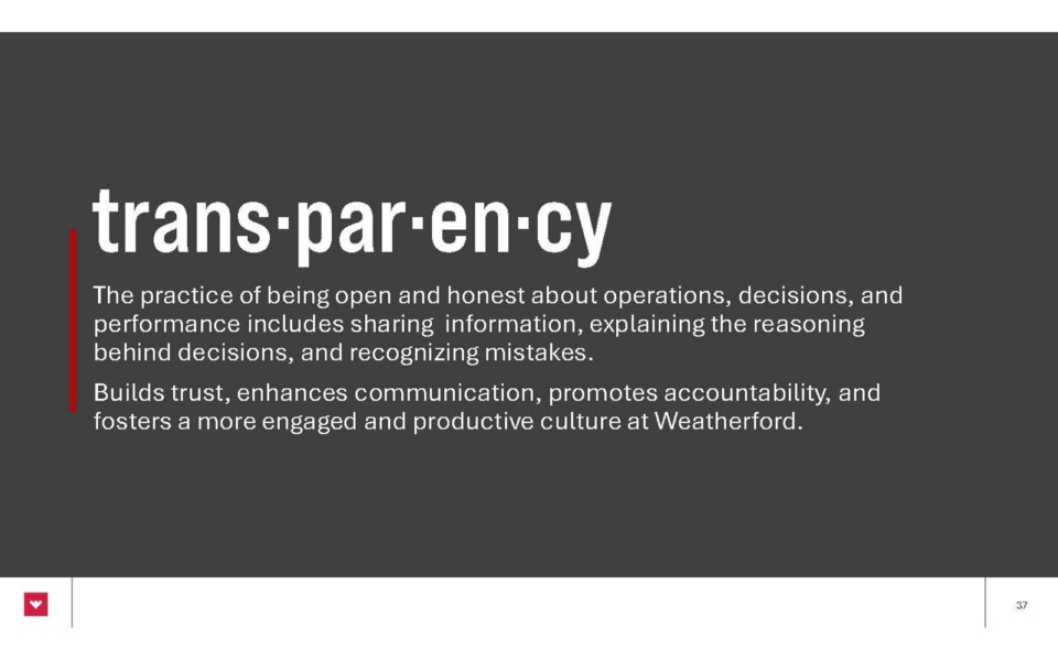 Slide defining "transparency" as openness about operations and decisions, highlighting benefits like trust, communication, and accountability at Weatherford. White text on dark background.