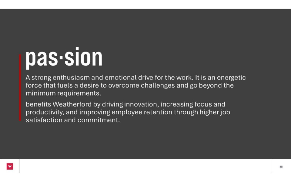 Slide defines "passion" as strong drive for work, detailing its role in innovation, productivity, employee retention, and job satisfaction at Weatherford.